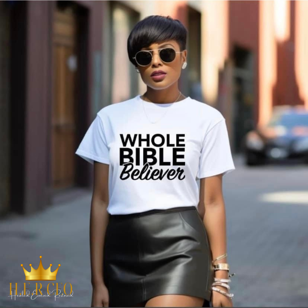 Whole Bible Believer Shirt