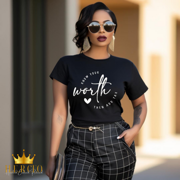 Know Your Worth T-Shirt